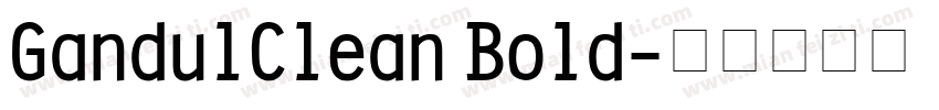 GandulClean Bold字体转换